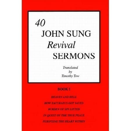 

Forty John Sung revival sermons Shang-chieh Sung 1978 B0007C04M0