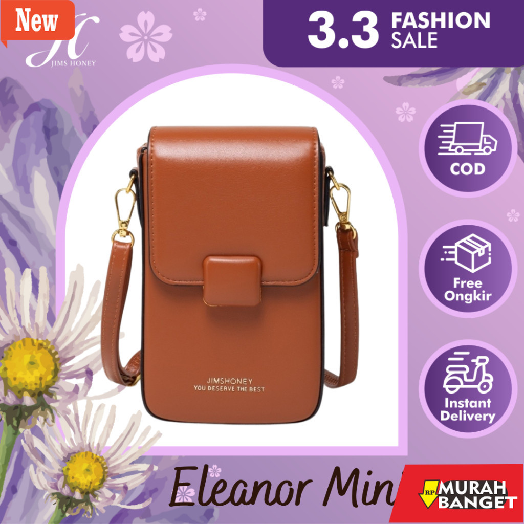 Tas untuk lebaran- JIMS HONEY ELEANOR MINI BAG Tas Dompet Hp Selempang Wanita Jimshoney Makassar