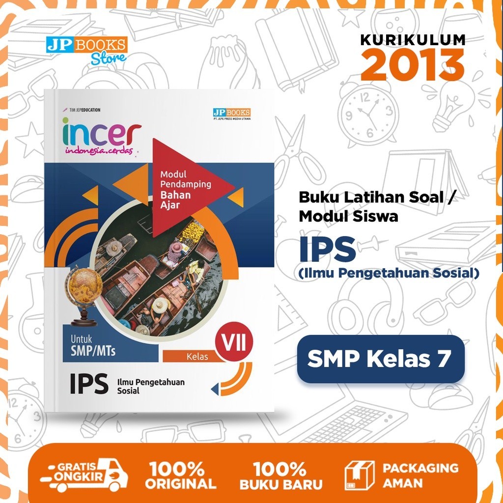 JP Books – Buku Siswa Sekolah Modul Latihan Soal Incer IPS (Ilmu Pengetahuan Sosial) SMP Kelas 7 - K
