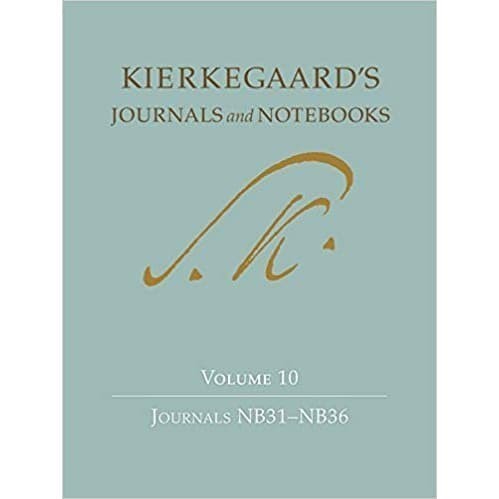 

KIERKEGAARD'S JOURNALS AND NOTEBOOKS : volume 10, journals nb31-n