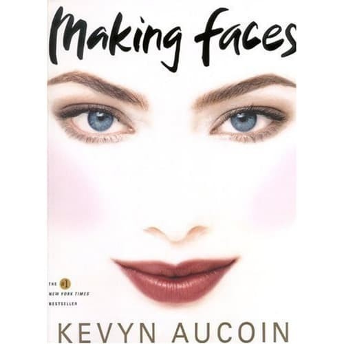 

Making Faces Kevyn Aucoin 1997 Little, Brown and Company 03162868