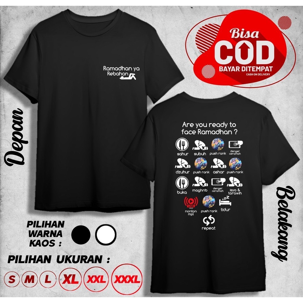KAOS RAMADHAN YA REBAHAN PUSH RANK ML FB BAJU DISTRO COWOK CEWEK