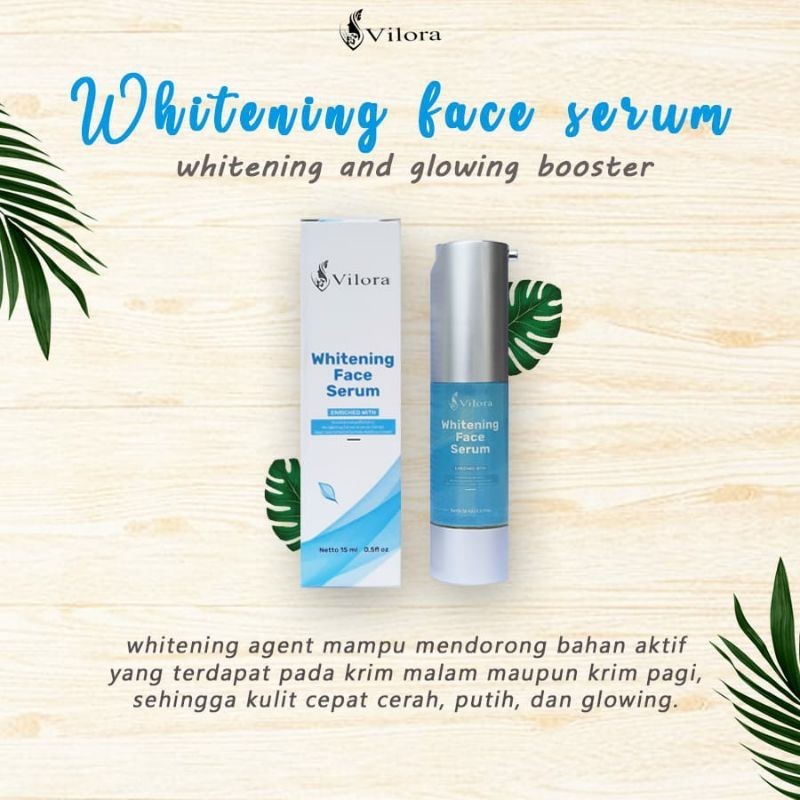 VILORA Whitening face serum / serum Vilora BPOM / serum glowing
