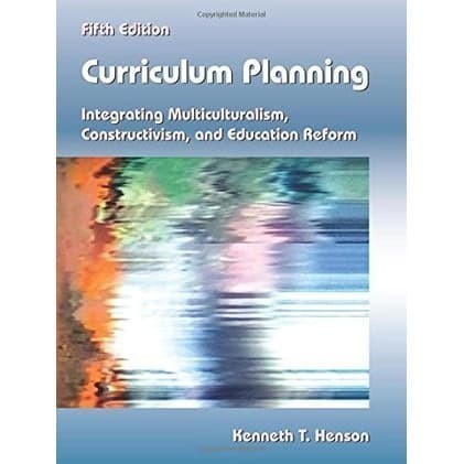 

Curriculum Planning Kenneth T. Henson 2015 Ingram (first publ