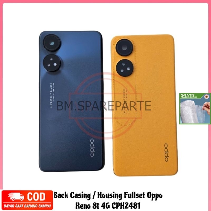 BACK CASING - KESING - HOUSING OPO RENO 8T 4G BACKDOOR FULLSET + BEZEL