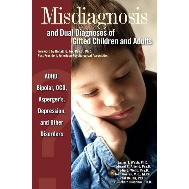 

Misdiagnosis and Dual Diagnoses of Gifted Children and Adults: AD