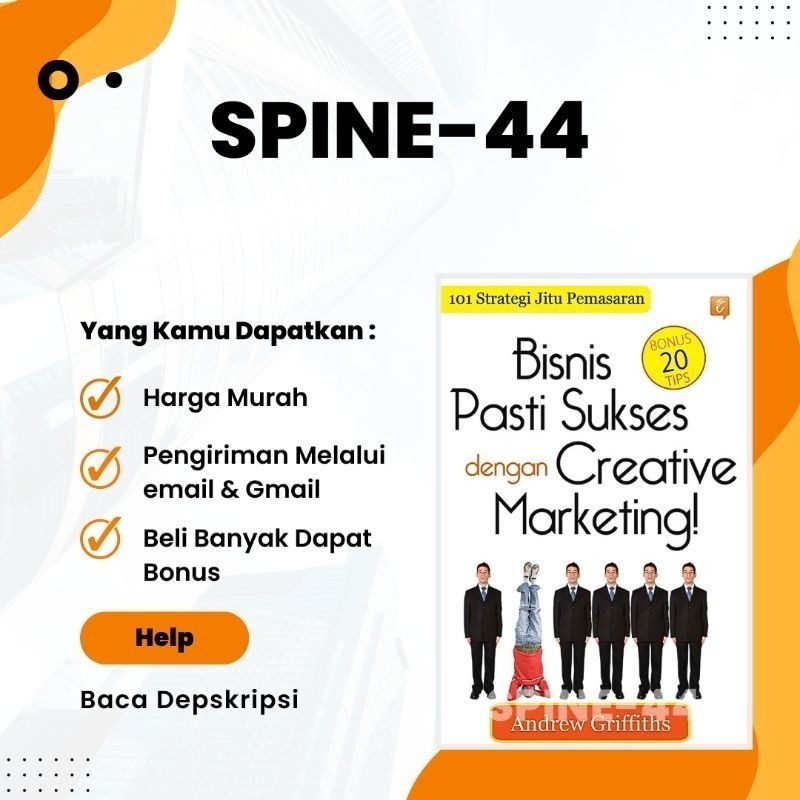 

101 Strategi Jitu Bisnis Pasti Sukses dengan Creative Marketing