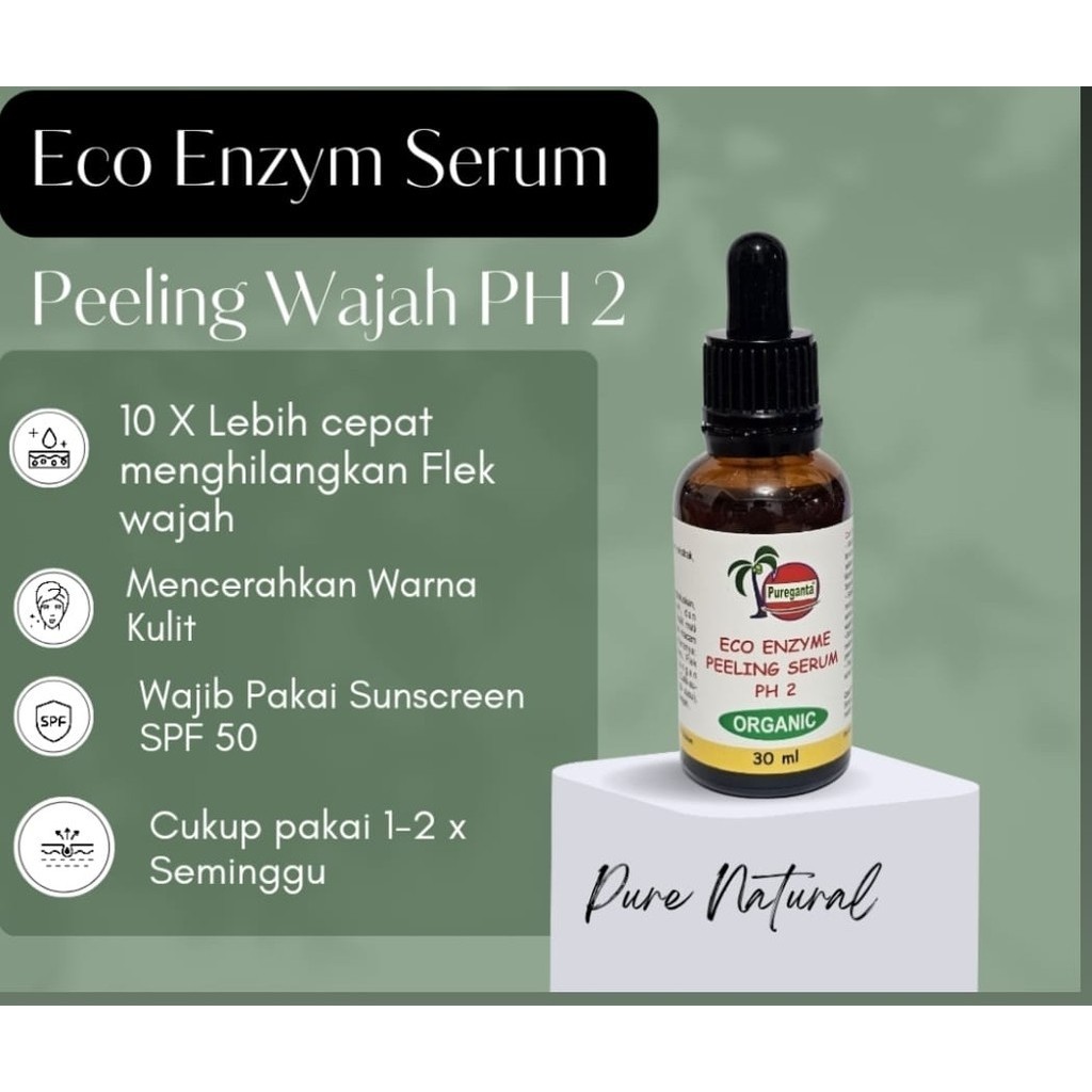 Pureganta Peeling Serum Eco enzyme  Serum PH 2 /Ampuh  Penghilang Flek di Kulit Wajah, Memutihkan ku