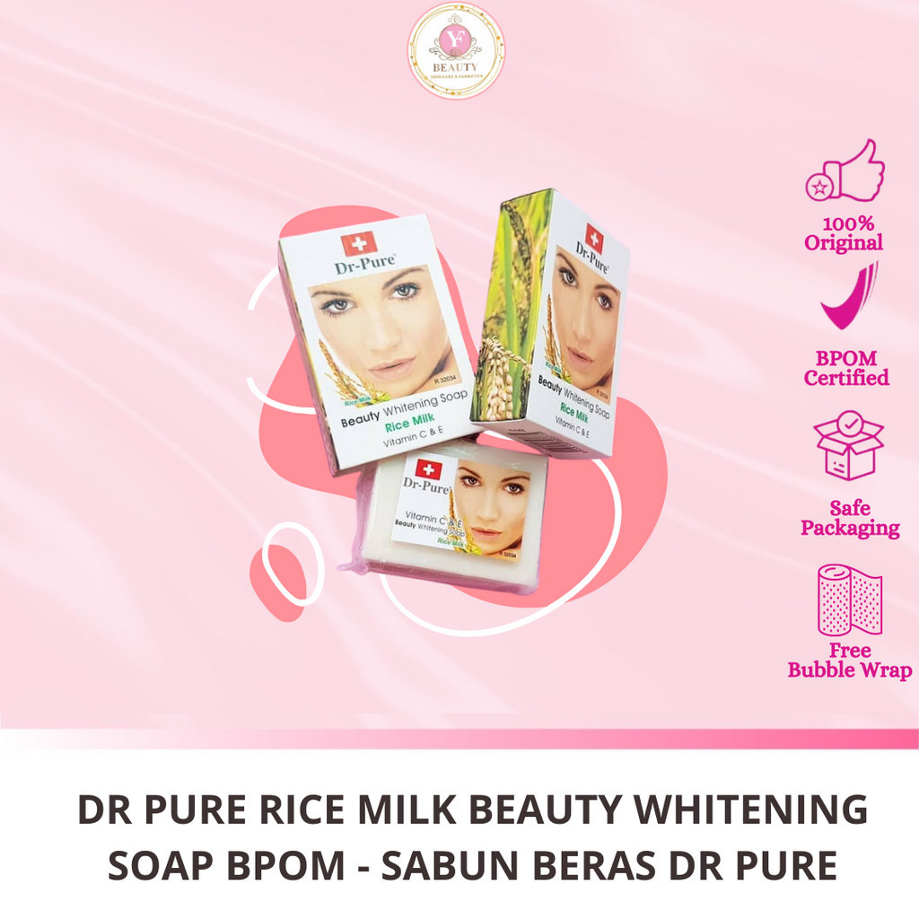 YF BEAUTY DR PURE RICE MILK BEAUTY WHITENING SOAP BPOM - SABUN BERAS DR PURE