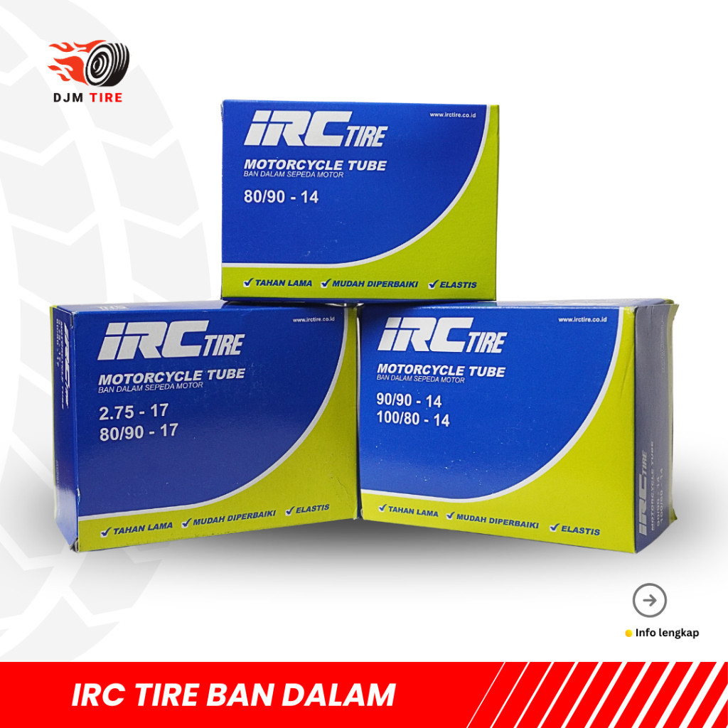 DJM IRC Tube Ban Dalam Motor