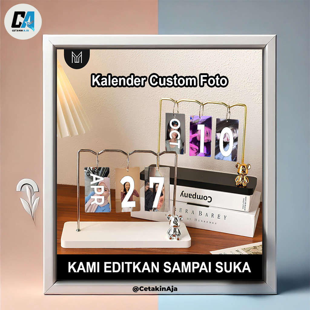 

Kalender Custom Foto – Elegan, Estetik, & Unik untuk Semua Ruangan