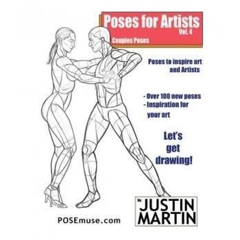 

Poses for Artists Volume 4 - Couples Poses: An essential reference for