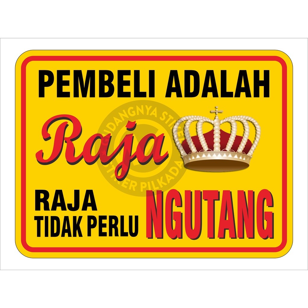 

STIKER VINYL PEMBELI ADALAH RAJA