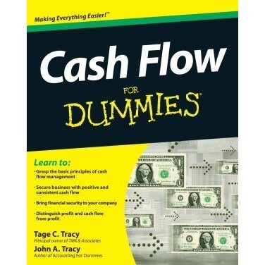 

Cash Flow For Dummies, John A. Tracy, Tage Tracy
