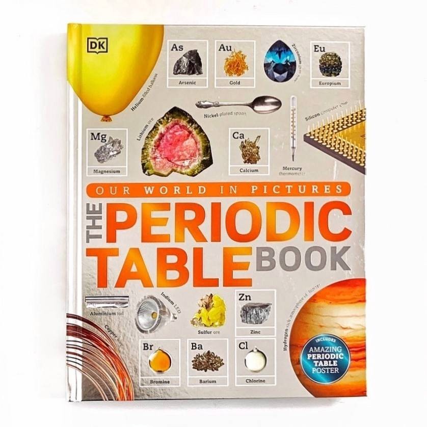(DK) The Periodic Table Book, Original - Books Bunny, Encyclopedia book, Ensiklopedia usia 9 tahun 1