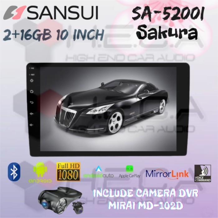 SANSUI Sakura 2/16 GB Android 10 Inch SA-5200I Head Unit + DVR Mirai