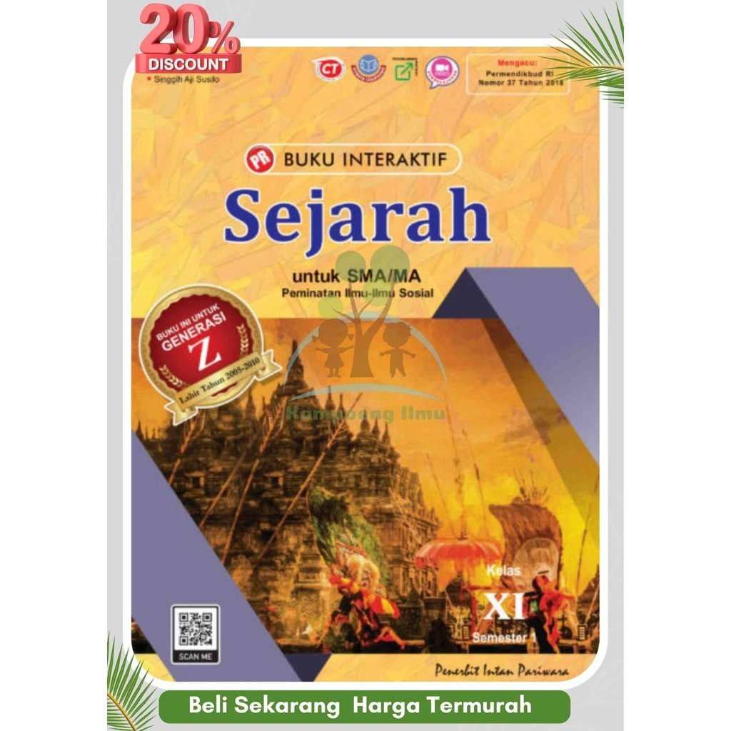 Buku Pr/Lks Sejarah Peminatan K13 SMA/MA Kelas 11/XI Semester 1  Intan pariwara Tahun 2024 Terbaru