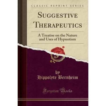 

SUGGESTIVE THERAPEUTICS : A TREATISE ON THE NATURE AND USES OF HYPNO