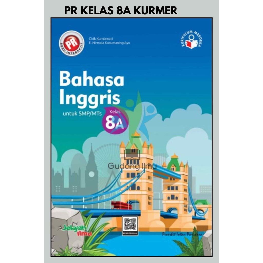 Buku Pr/Lks Bahasa Inggris Kurmer SMP/MTS Kelas 8/VIII Semester 1 Intan pariwara Tahun 2024