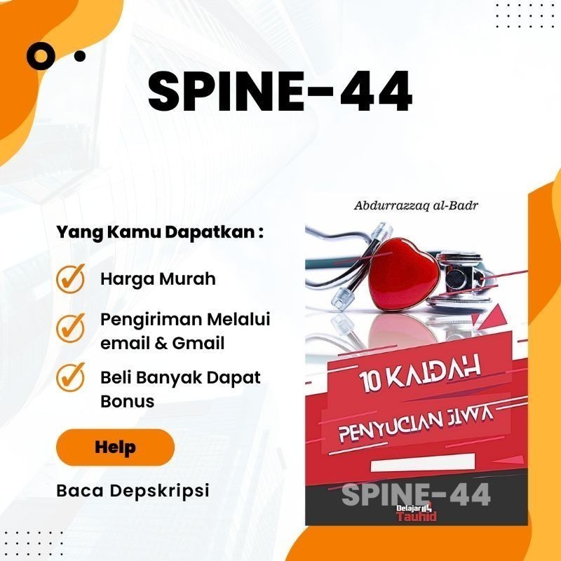 

10 Kaidah Penyucian Jiwa (Prof. Dr. Abdurrazzaq al-Badr)