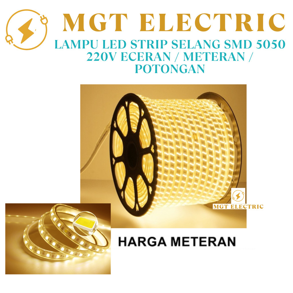 Lampu led strip selang SMD 5050 220v ECERAN / METERAN / POTONGAN