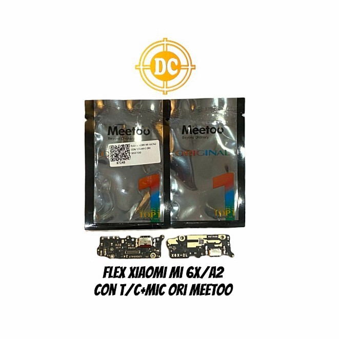 FLEXIBEL CAS XIAOMI MI6X MIA2 - PAPAN CHARGER MI 6X CON TC+MIC ORI IC MEETOO