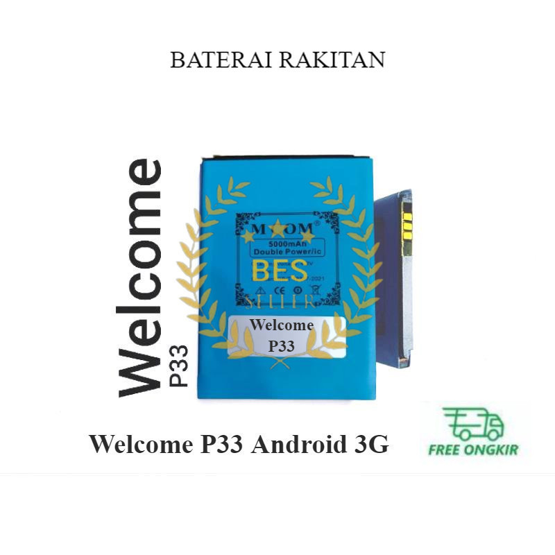 Baterai MCOM for Welcome P33 Smartphone Android 3G Double Power 5000mAh batere batre batrai battery