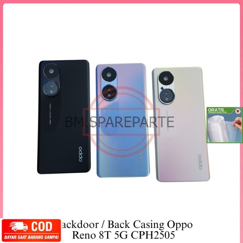 TUTUP BELAKANG BACKDOOR BACKCOVER OPO RENO 8T 5G CPH2505 BACK CASING COVER BATERAI