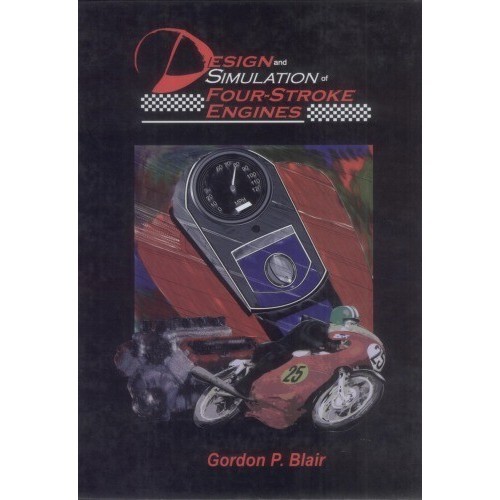 

Design adn Simulation of Four-Stroke Engines Gordon P. Blair 1999 SAE