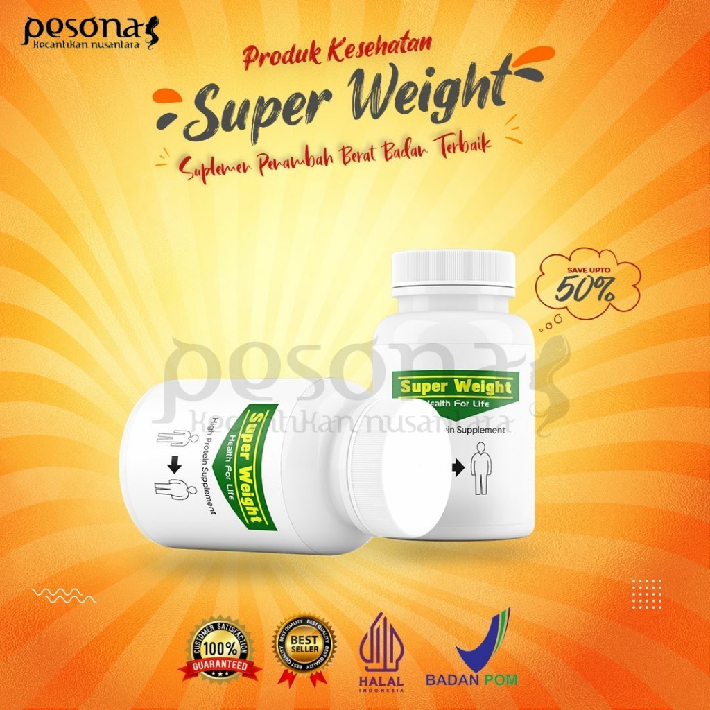 Super Weight - Kapsul Penambah Berat Badan Cepat & Aman (Original)