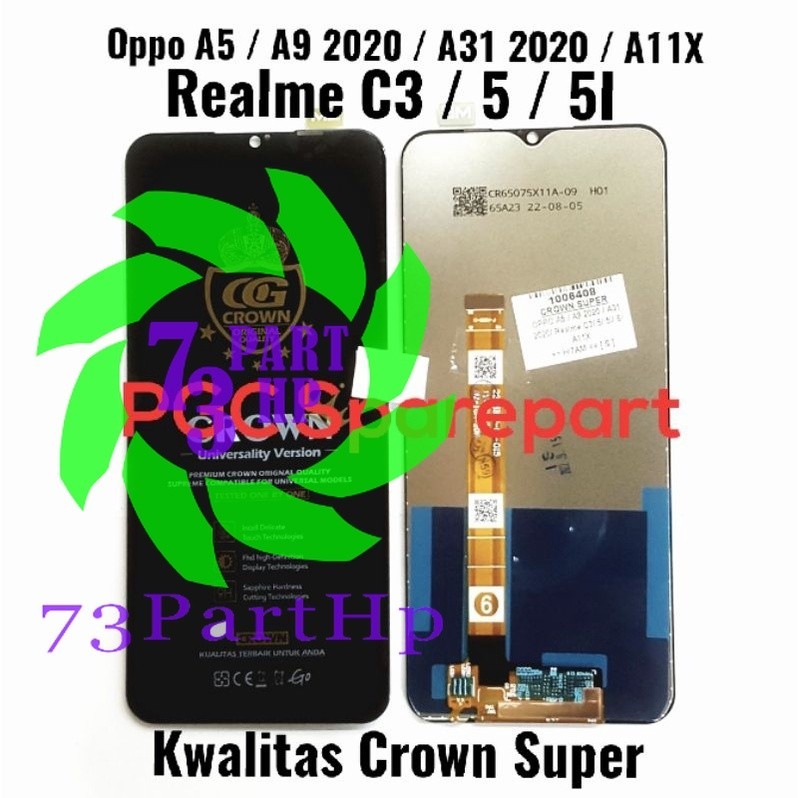 Crown Super - LCD Touchscreen Oppo A5 (2020) / A9 2020 / A31 2020 / A11x Realme C3 5 5i 6i CPH1931 CPH1959 CPH1933 CPH1937 CPH1939 CPH1941 CPH2015 CPH2073 CPH2081 CPH2029 CPH2031 RMX2030 RMX2032 RMX2040 RMX1911 RMX1919 RMX2027 RMX2020 2021 -73PartHp