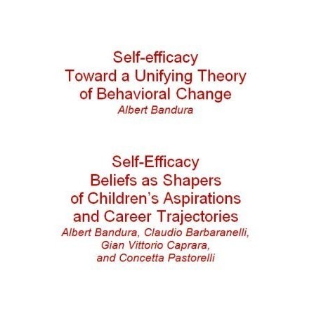 

Self-efficacy Toward a Unifying Theory of Behavioral Change A Bandura