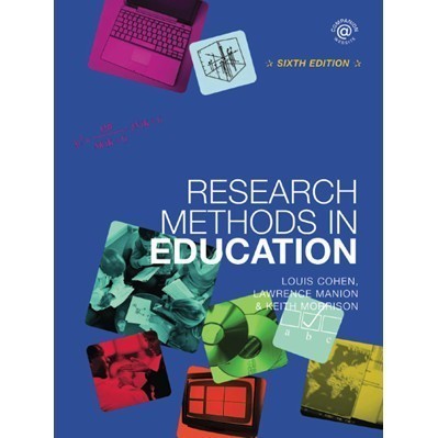 

Research Methods in Education - 6e [6 ed.] Louis Cohen, Lawrence Man