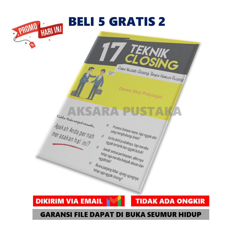 

17 TEHNIK CLOSING Cara Terbaik Untuk Sukses Berjualan / Penjualan Berhasil