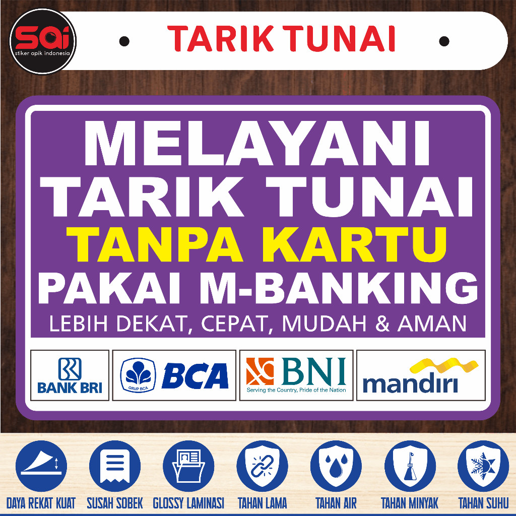 

Stiker vinyl anti air MELAYANI TARIK PAKE M-BANKING laminasi glossy