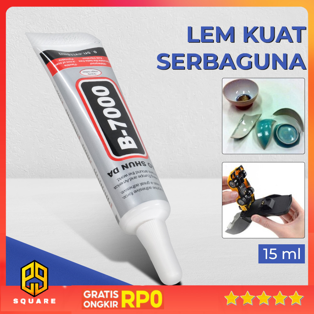 

BAO SHUN DA Lem Kuat Serbaguna Power Glue Strong Adhesive 15ml - B-7000 Original 99 Square