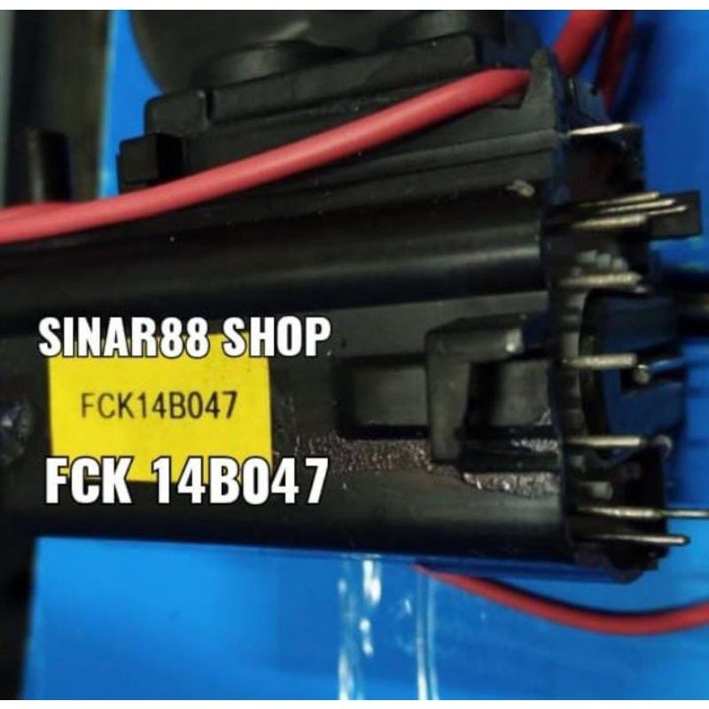 FLAYBACK TV FCK14B047 ORI ANTEL FCK 14B047 FLAIBACK FLYBACK FLEBACK PLAYBACK PLYBACK PLAIBACK PLEBAC