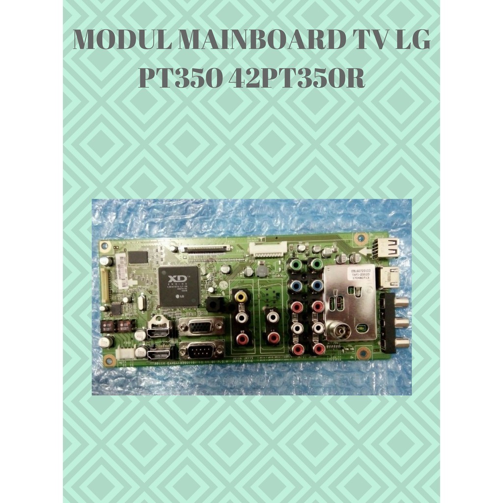 MODUL MAINBOARD TV LG MODEL PT350 / 42PT350R