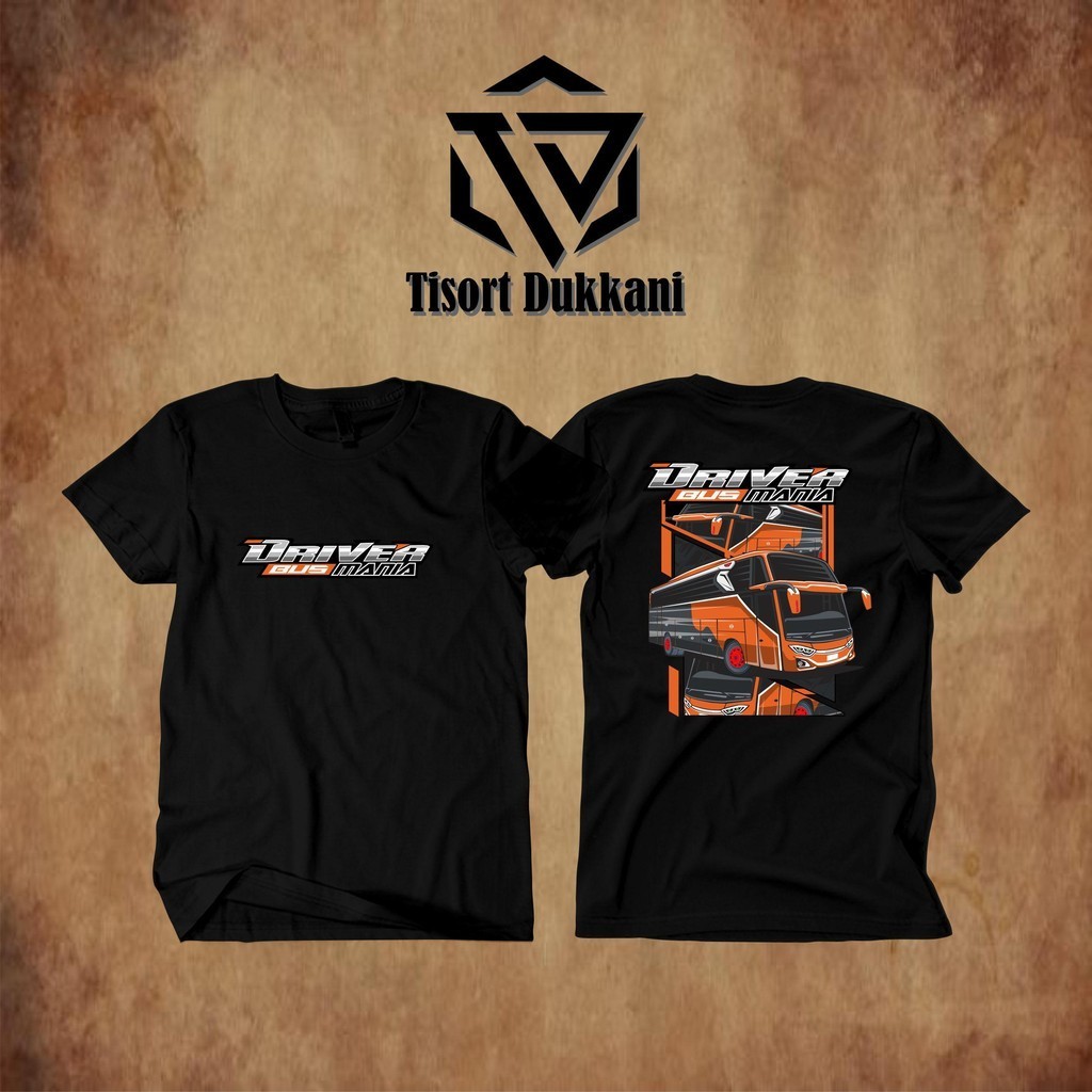 Kaos DRIVER BUS MANIA / sablon cotton combade 30s