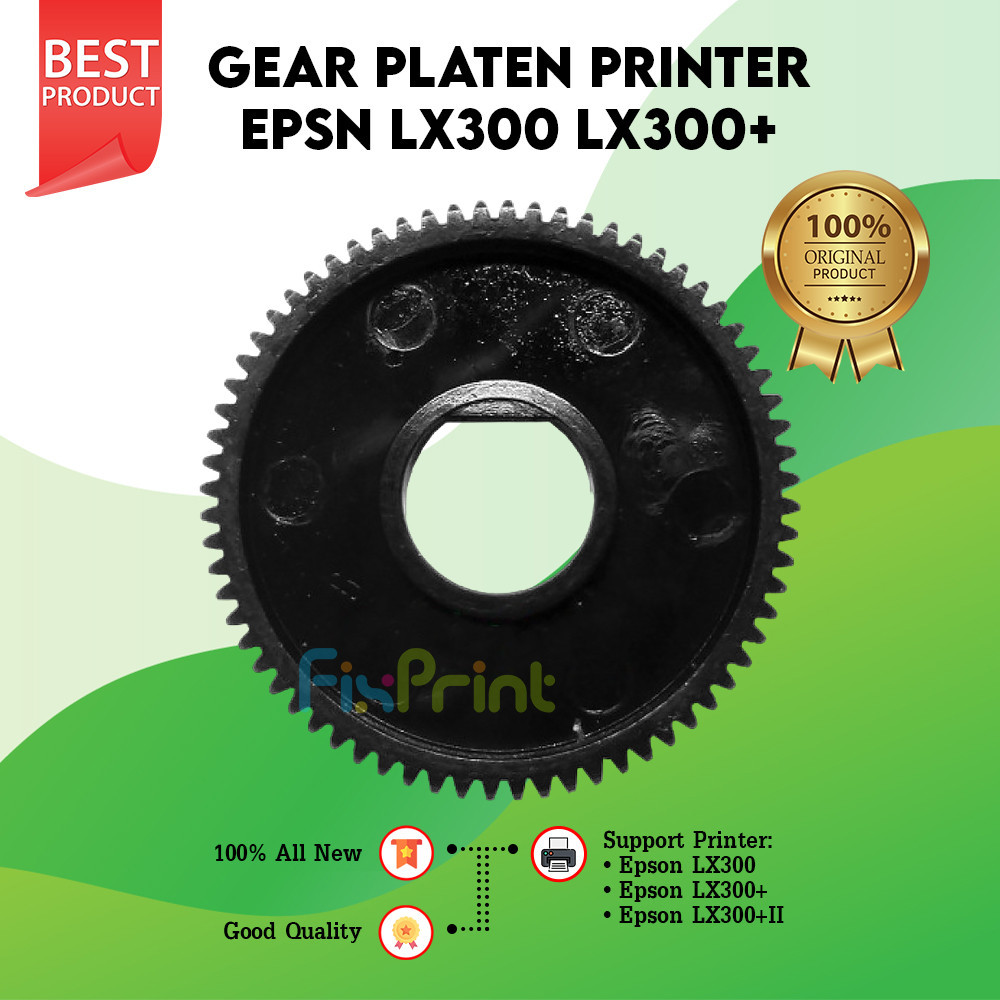 Gear Platen Epson LX300 LX300+ LX300+II LX-300 LX-300+ LX-300+II Printer Dot Matrix