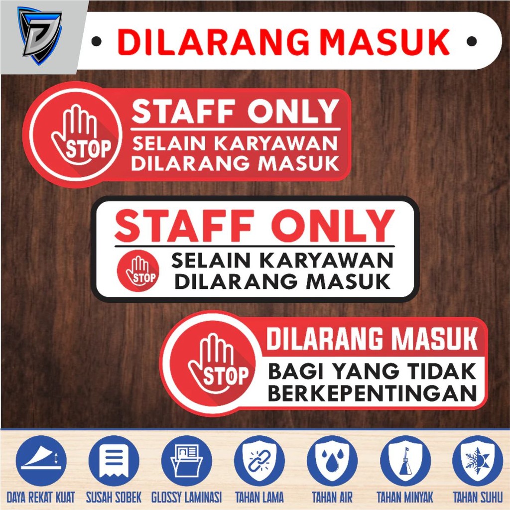 

STIKER VINYL STAFF ONLY - SELAIN KARYAWAN DILARANG MASUK | DILARANG MASUK - BAGI YANG TIDAK BERKEPENTINGAN