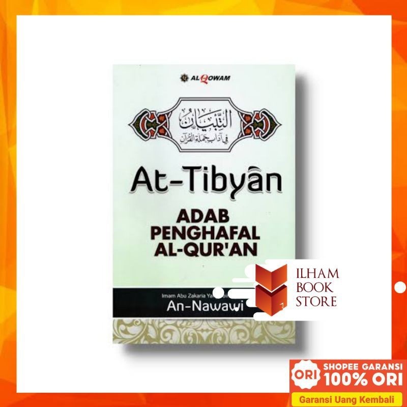 Buku At-Tibyan Fii Adabi Hamalatil Quran - Adab Penghafal Al-Quran - Rekomendasi Ust Adi Hidayat  Na