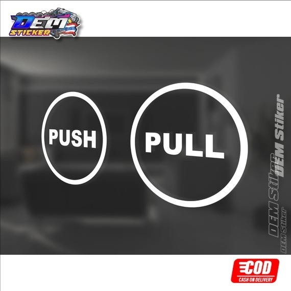 Sticker Kaca Pintu Tulisan PUSH & PULL Sticker Pintu