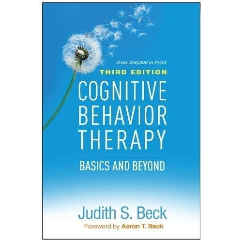 

Cognitive Behavior Therapy: Basics and Beyond 3ed Judith S. Beck