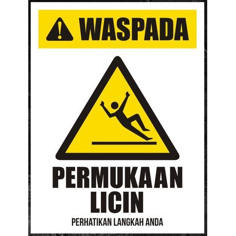

Cutting Sticker Rambu Keselamatan Kerja K3 awas lantai licin