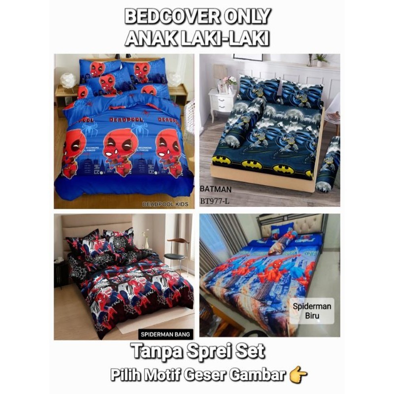 BEDCOVER ONLY MOTIF ANAK LAKI LAKI || Bedcover Only Spiderman / Spongebob / Batman / Animal Binatang