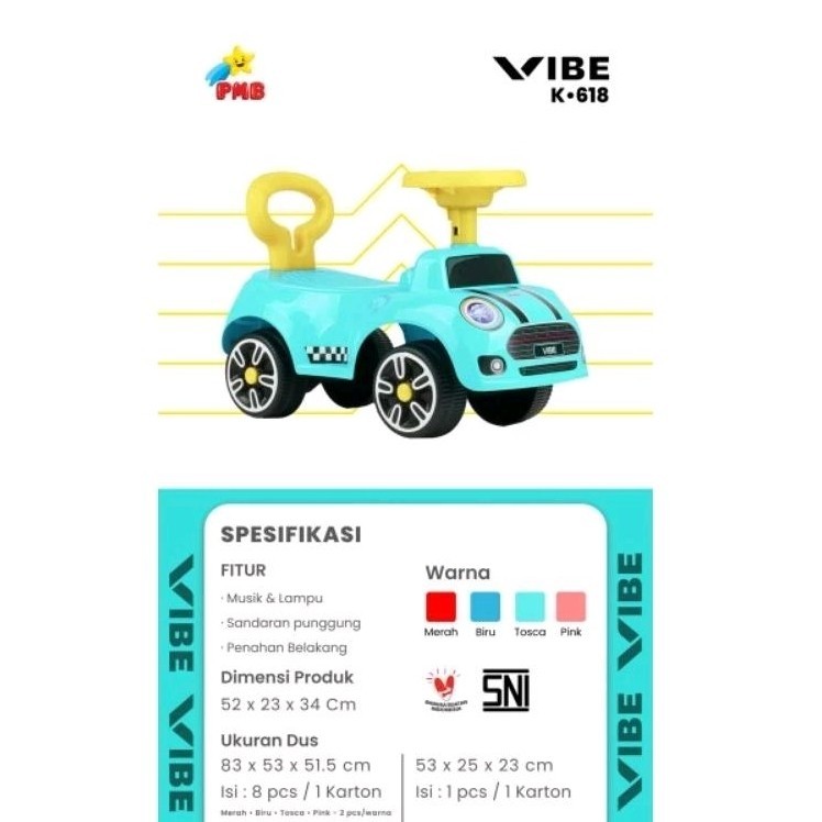 Tolocar PMB K618 VIBE Ride On / Mobil-Mobilan