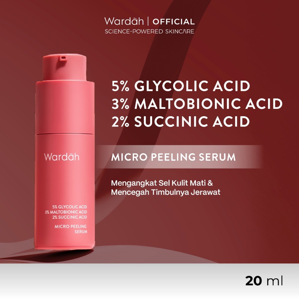 Wardah Glycolic Acid Serum Micro Peeling dengan Kandungan Glycolic Acid, Maltobionic Acid, dan Succi