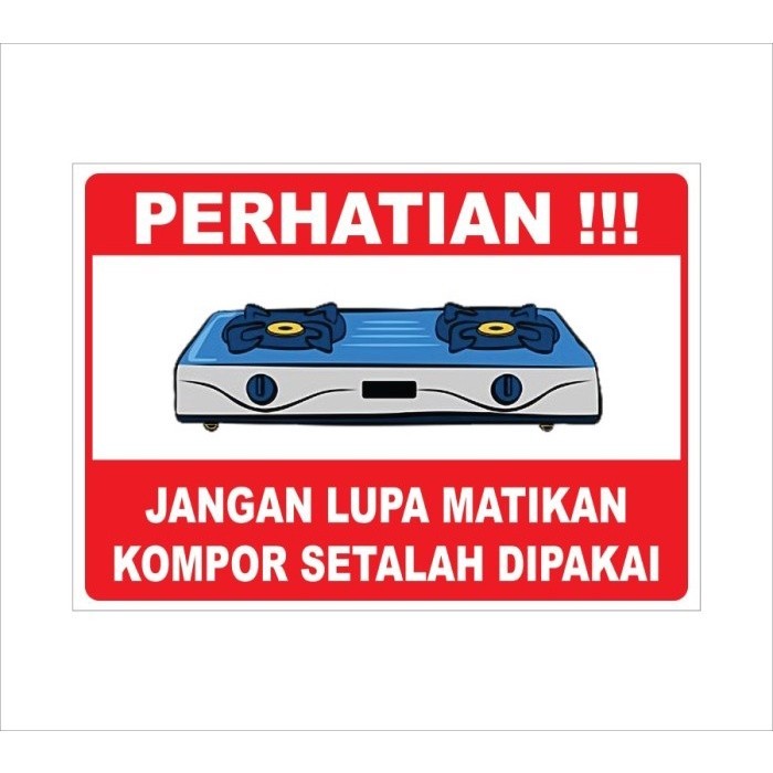 

STIKER VINYL MATIKAN KOMPOR Uk. 15 x 20 CM SIGN RAMBU K3 - 10 x 15 Cm