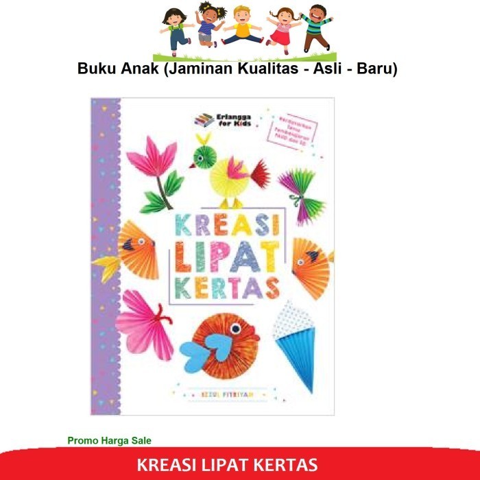 

Kreasi Lipat Kertas Izzul Fitriyah Erlangga